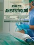 A'Dan Z'Ye Anesteziyoloji 2.Baskı