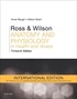 Ross and Wilson Anatomy and Physiology in Health and Illness International Edition, 13th Edition