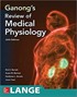 Ganong's Review of Medical Physiology, Twenty sixth Edition 26th Edition