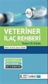 Veteriner İlaç Rehberi Tedavi El kitabı 2021-2022