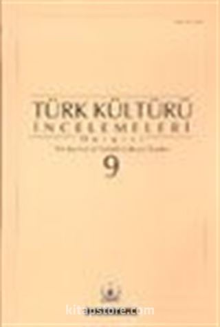 Türk Kültürü İncelemeleri Dergisi 9