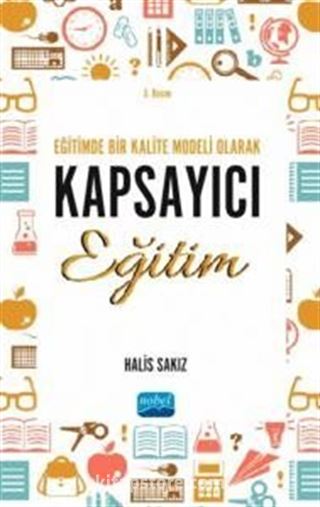 Eğitimde Bir Kalite Modeli Olarak Kapsayıcı Eğitim