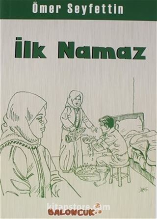 İlk Namaz