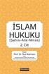 İslam Hukuku (Şahış- Aile- Miras) (Cilt 2)