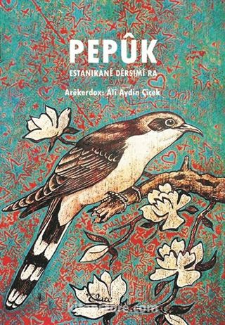 Pepûk Estanikanê Dêrsimî Ra