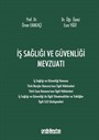 İş Sağlığı ve Güvenliği Mevzuatı