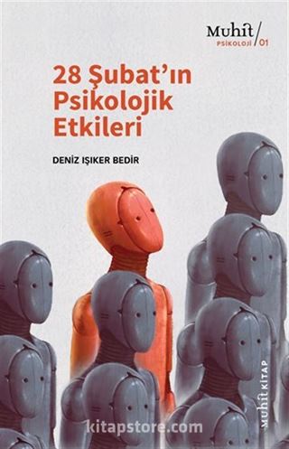 28 Şubat'ın Psikolojik Etkileri