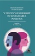 From Partition To Inclusion 'Citizen' Gendership In Sustainable Politics