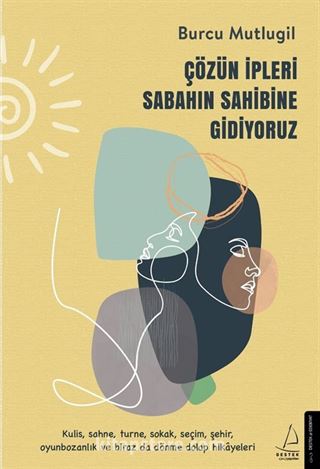 Çözün İpleri Sabahın Sahibine Gidiyoruz