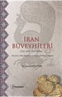 İran Büveyhîleri (322-448/934-1056) (Siyaset, İdarî Teşkilat ve Sosyo-Kültürel Hayat )