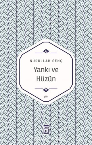 Yankı ve Hüzün