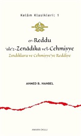 er-Reddu'ale'z-Zenadıka ve'l-Cehmiyye