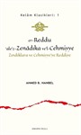 er-Reddu'ale'z-Zenadıka ve'l-Cehmiyye