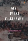 Gezi Parkı Ayaklanması