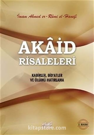 Akaid Risaleleri Kabirler, Bid'atler ve Ölümü Hatırlama