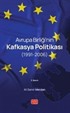 Avrupa Birliği'nin Kafkasya Politikası (1991-2006)