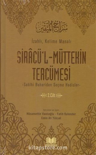 Siracü'l Müttekin Tercümesi 2. Cilt