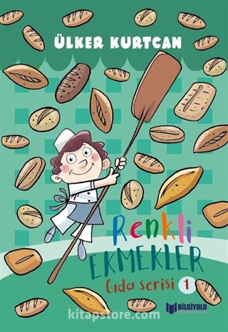 Renkli Ekmekler / Gıda Serisi 1