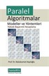 Paralel Algoritmalar: Modeller ve Yöntemler