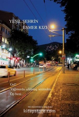 Yeşil Şehrin Esmer Kızı