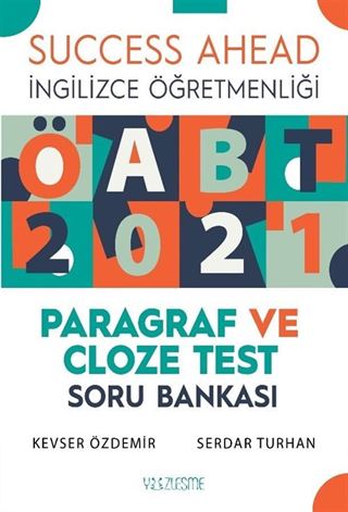 ÖABT 2021 İngilizce Öğretmenliği Paragraf ve Cloze Test Soru Bankası