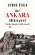 Bir Ankara Hikayesi (Tarih, Toprak ve Bir Çocuk)