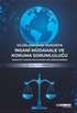 Uluslararası Hukukta İnsani Müdahale ve Koruma Sorumluluğu