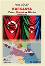 Kafkasya Zafer, İhanet ve Hüzün (1918-1919)