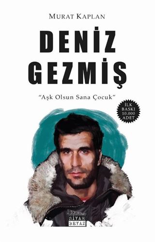Deniz Gezmiş / Aşk Olsun Sana Çocuk