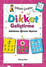 Dikkatli Çocuklar / Dikkat Geliştirme (5+ Yaş)
