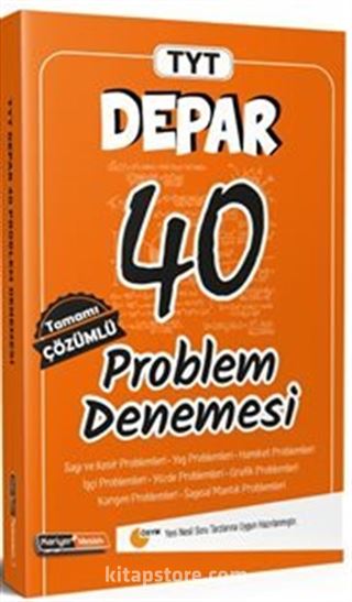 TYT Depar Tamamı Çözümlü 40 Problem Denemesi