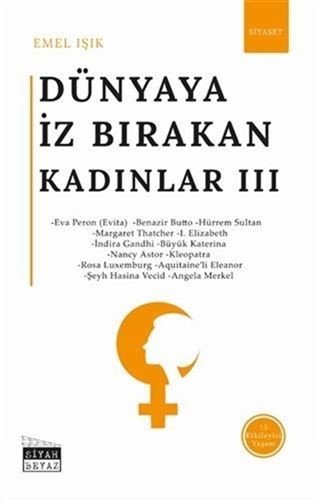 Dünyaya İz Bırakan Kadınlar 3