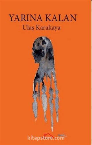 Yarına Kalan