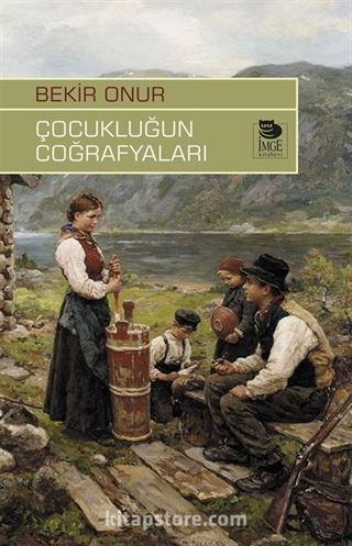 Çocukluğun Coğrafyaları
