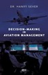 Decision-Making In Aviation Management