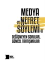 Medya Ve Nefret Söylemi̇ 2