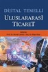 Dijital Temelli Uluslararası Ticaret