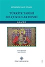 Türkiye Tarihi Selçuklular Devri (I-II. Cilt Takım)