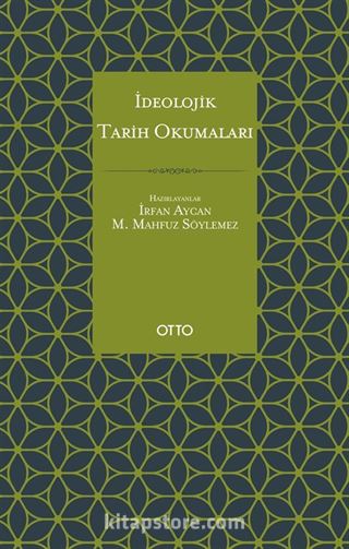 İdeolojik Tarih Okumaları