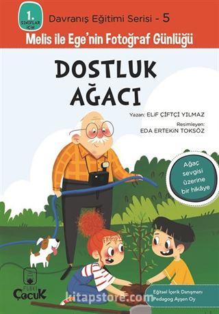 Dostluk Ağacı / 1. Sınıflar İçin Davranış Eğitimi Serisi 5