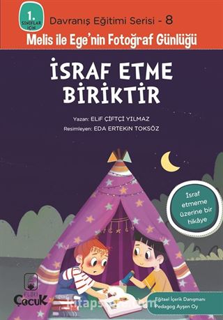 İsraf Etme Biriktir / 1. Sınıflar İçin Davranış Eğitimi Serisi 8