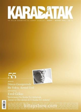 Karabatak İki Aylık Edebiyat ve Sanat Dergisi Sayı:55 Mart-Nisan 2021