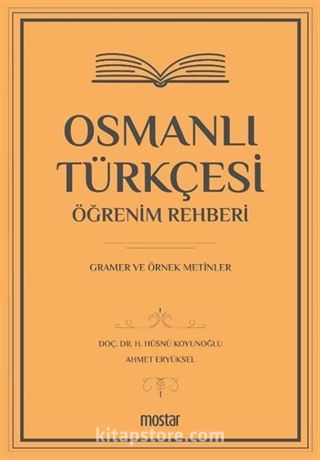 Osmanlı Türkçesi Öğrenim Rehberi