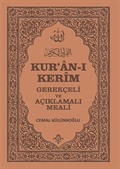 Kur'an-ı Kerim Gerekçeli ve Açıklamalı Meali (Karşılıklı Meal)