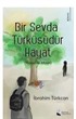 Bir Sevda Türküsüdür Hayat / Wood ile Moon