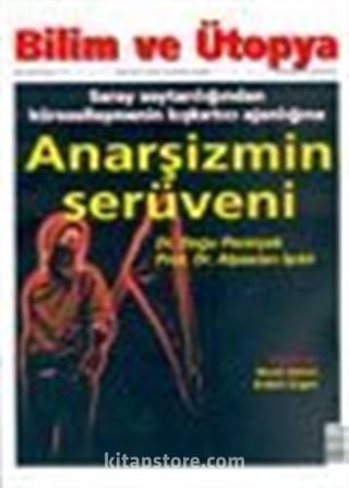 Bilim ve Ütopya /Aylık Bilim, Kültür ve Politika Dergisi /Mart 2004 Sayı:117