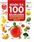 Meyveler - Sebzeler - Besinler / Benim İlk 100 Bilgilerim