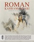Roman Kahramanları Üç Aylık Edebiyat Dergisi Sayı:46 Nisan-Mayıs-Haziran 2021