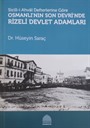 Sicill-İ Ahval Defterlerine Göre Osmanlı'nın Son Devri'nde Rizeli Devlet Adamları
