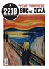 221B İki Aylık Polisiye Dergi Sayı: 31 Mart-Nisan 2021